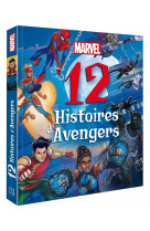 Marvel - 12 histoires d-avengers