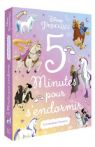 Disney princesses - 5 minutes pour s'endormir - licornes & chevaux