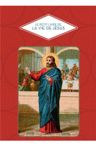 Le petit livre de la vie de jesus