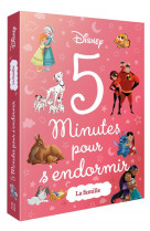 Disney - 5 minutes pour s-endormir - la famille