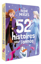 La reine des neiges - 52 histoires - disney