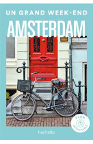 Amsterdam un grand week-end