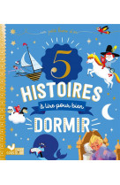 5 histoires a lire pour bien dormir