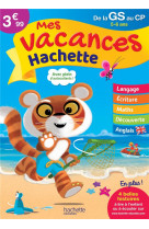 Mes vacances hachette - de la grande section au cp - cahier de vacances 2022