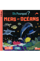 Dis pourquoi mers et oceans