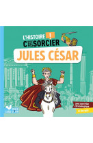 L-histoire c-est pas sorcier - jules cesar