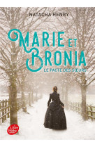 Marie et bronia - le pacte des soeurs