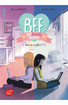 Bff best friends forever - tome 4