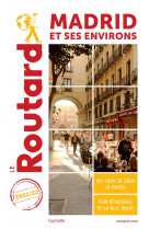 Guide du routard madrid et ses environs 2021/22