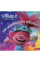 Trolls 2 - une journee tres speciale