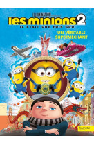 Minions 2 - l-album du film