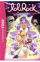 Lolirock 26 - un message troublant