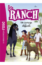 Le ranch - t33 - le ranch 33 - un sevrage difficile