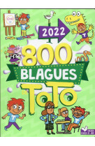 800 blagues de toto 2022