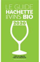 Guide hachette des vins bio 2020