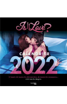 Calendrier 2022 is it love ? - l-annee de toutes les decouvertes, de toutes les romances et de tous