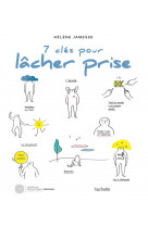 7 cles pour lacher prise