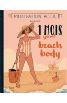 1 mois special beach body