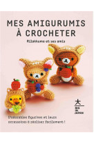 Mes amigurumis a crocheter - rilakkuma et ses amis