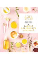 La bible des produits de beaute