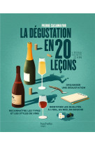 Le vin en 70 cepages - nouvelle edition