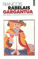 Gargantua - texte original et translation en francais moderne