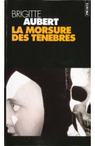 La morsure des tenebres