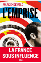 L-emprise - la france sous influence