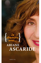 Je chemine avec ariane ascaride