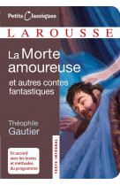 La morte amoureuse et autres contes fantastiques