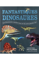 Fantastiques dinosaures