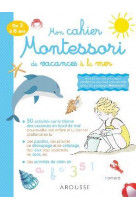 Mon cahier montessori de vacances a la mer