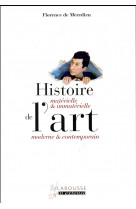 Histoire materielle et immaterielle de l-art moderne et contemporain