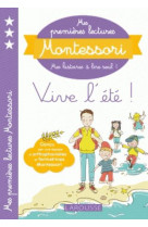 Mes premieres lectures montessori, vive l-ete !