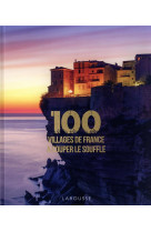 100 villages de france a couper le souffle