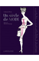 Un siecle de mode