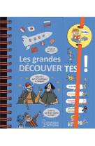 Dis-moi ! les grandes decouvertes