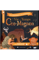 La vie au temps de cro-magnon