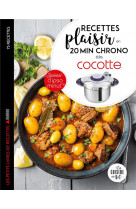 Recettes plaisir en 20 min chrono a la cocotte