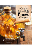 Les 30 meilleurs rhums arranges