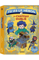 Tu es le heros du chateau oublie