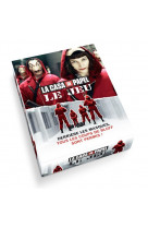 Le jeu officiel de la casa de papel