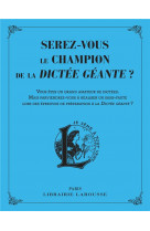 Serez-vous le champion de la dictee geante ?