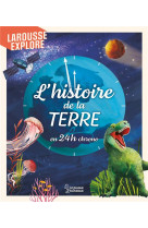 L-histoire de la terre en 24h chrono