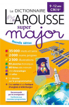 Larousse dictionnaire super major 9/12 ans