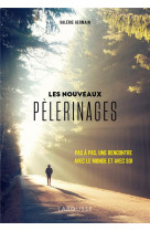 Les nouveaux pelerinages