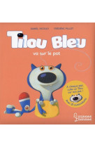 Tilou bleu va sur le pot