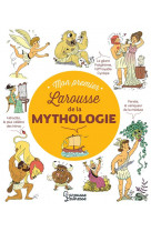 Mon premier larousse des legendes de la mythologie