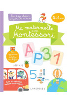 Ma maternelle avec montessori, 3-4 ans