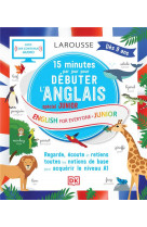 15 minutes par jour pour debuter l-anglais special junior